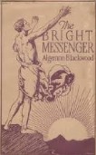 The Bright Messenger-Part1